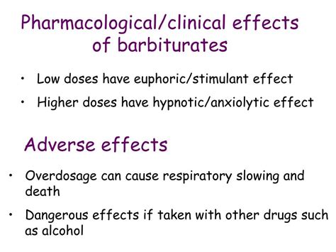 the effects of barbiturates are similar to the effects of